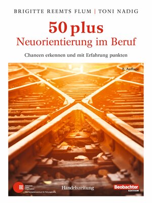 cover image of 50 plus. Neuorientierung im Beruf